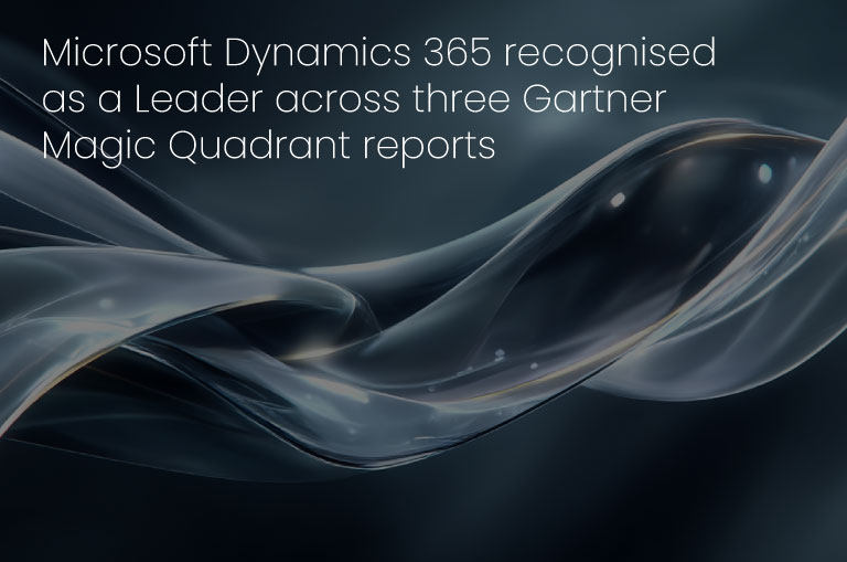 Microsoft Dynamics 365 recognised as a Leader across three Gartner Magic Quadrant reports